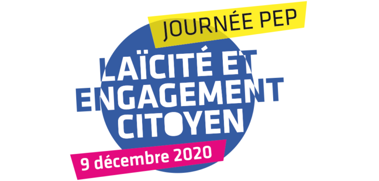 Journée PEP : « Laïcité et engagement citoyen »